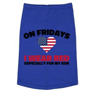 Red Friday I Wear Red On Fridays For My Son Military Veteran Gift Doggie Tank