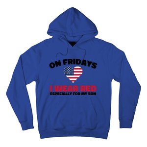 Red Friday I Wear Red On Fridays For My Son Military Veteran Gift Hoodie