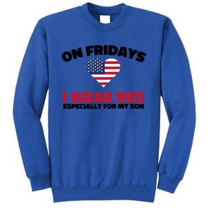 Red Friday I Wear Red On Fridays For My Son Military Veteran Gift Sweatshirt