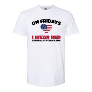 Red Friday I Wear Red On Fridays For My Son Military Veteran Gift Softstyle CVC T-Shirt