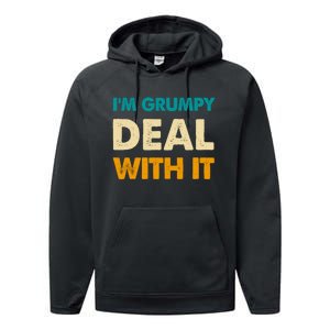 Retro Funny IM Grumpy Deal With It Performance Fleece Hoodie