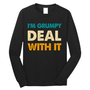 Retro Funny IM Grumpy Deal With It Long Sleeve Shirt