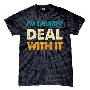 Retro Funny IM Grumpy Deal With It Tie-Dye T-Shirt