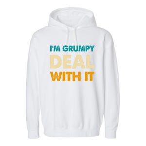 Retro Funny IM Grumpy Deal With It Garment-Dyed Fleece Hoodie