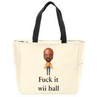 Rroguethreads Fuck It Wii Ball Zip Tote Bag