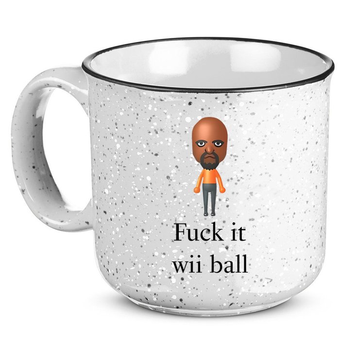 Rroguethreads Fuck It Wii Ball 15oz Campfire Ceramic Mug