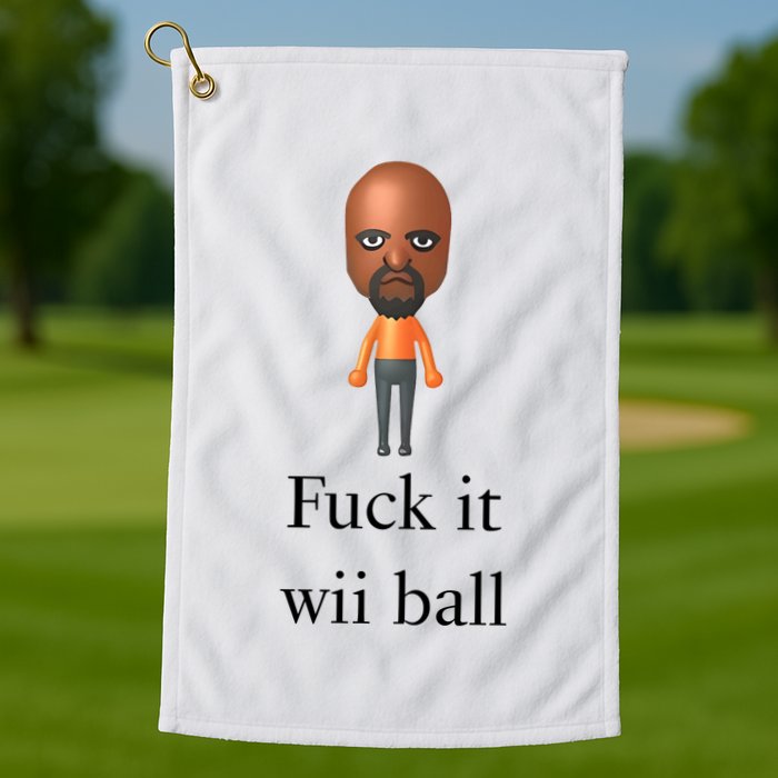 Rroguethreads Fuck It Wii Ball Golf Towel