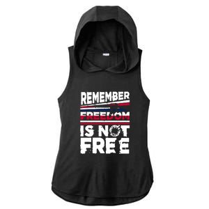 Remember Freedom Is Not Free Gift Memorial Day Ladies PosiCharge Tri-Blend Wicking Draft Hoodie Tank