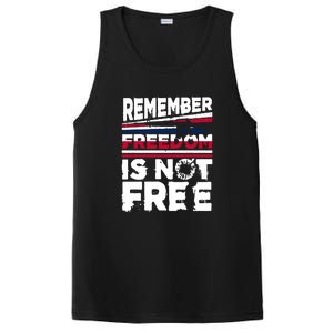 Remember Freedom Is Not Free Gift Memorial Day PosiCharge Competitor Tank