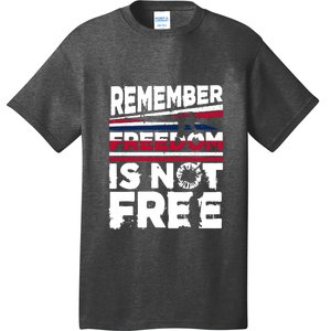 Remember Freedom Is Not Free Gift Memorial Day T-Shirt