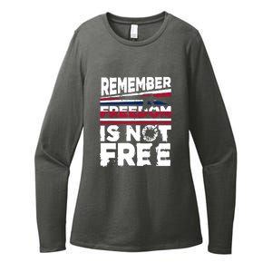 Remember Freedom Is Not Free Gift Memorial Day Womens CVC Long Sleeve Shirt