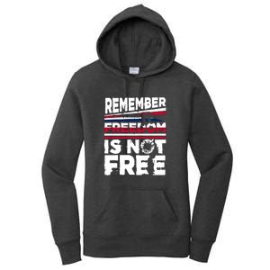 Remember Freedom Is Not Free Gift Memorial Day Women's Pullover Hoodie