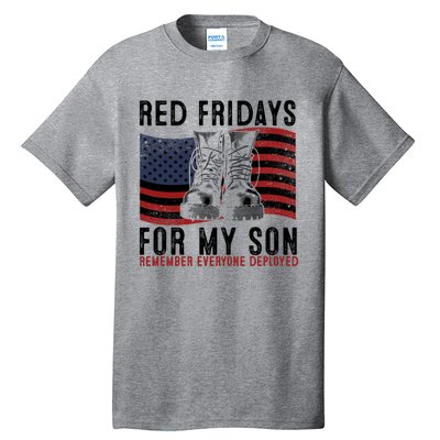 Red Friday I Wear Red On Fridays For My Son Military Veteran Gift Tall T-Shirt