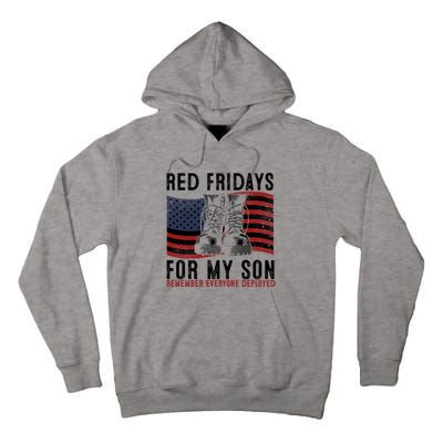 Red Friday I Wear Red On Fridays For My Son Military Veteran Gift Tall Hoodie