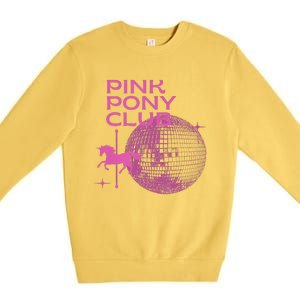 Retro Funny IM Gonna Keep On Dancing Pink Pony Clubs Disco Premium Crewneck Sweatshirt