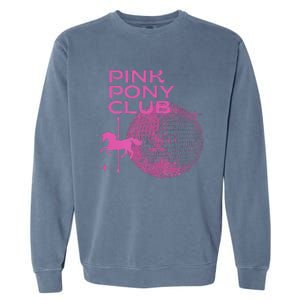 Retro Funny IM Gonna Keep On Dancing Pink Pony Clubs Disco Garment-Dyed Sweatshirt