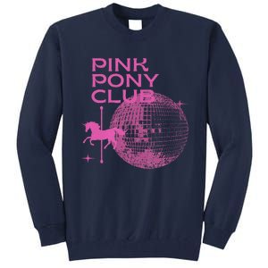 Retro Funny IM Gonna Keep On Dancing Pink Pony Clubs Disco Tall Sweatshirt