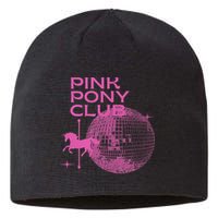 Retro Funny IM Gonna Keep On Dancing Pink Pony Clubs Disco Sustainable Beanie