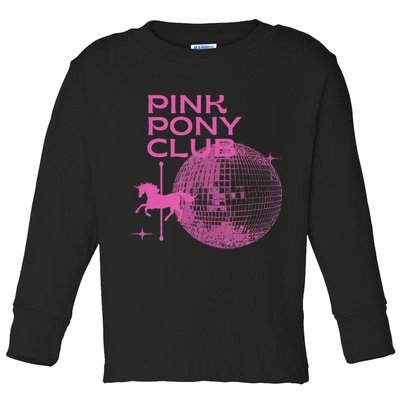 Retro Funny IM Gonna Keep On Dancing Pink Pony Clubs Disco Toddler Long Sleeve Shirt