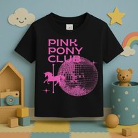 Retro Funny IM Gonna Keep On Dancing Pink Pony Clubs Disco Toddler T-Shirt