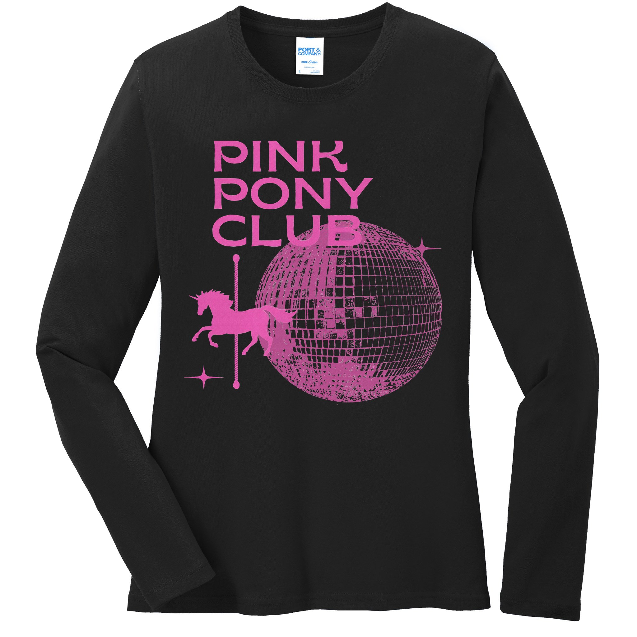 Retro Funny IM Gonna Keep On Dancing Pink Pony Clubs Disco Ladies Long Sleeve Shirt