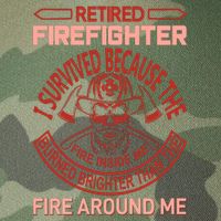 Retired Firefighter I Survived Because The Fire Inside Me Legacy Tie Dye Trucker Hat