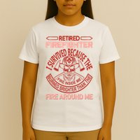 Retired Firefighter I Survived Because The Fire Inside Me T-Shirt