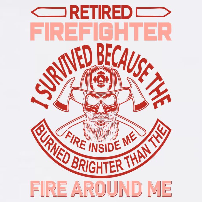 Retired Firefighter I Survived Because The Fire Inside Me Toddler T-Shirt