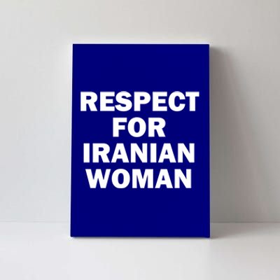 Respect For Iranian Gift Canvas