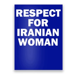 Respect For Iranian Gift Poster