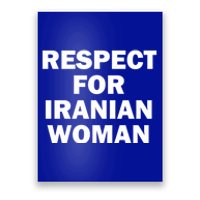 Respect For Iranian Gift Poster