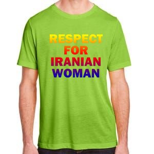 Respect For Iranian Cool Gift Adult ChromaSoft Performance T-Shirt