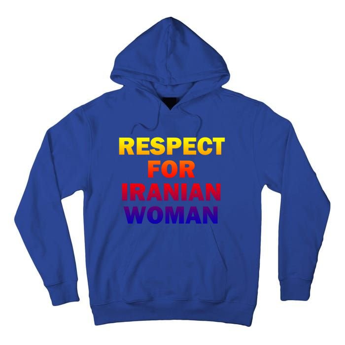 Respect For Iranian Cool Gift Tall Hoodie