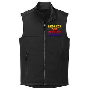 Respect For Iranian Cool Gift Collective Smooth Fleece Vest