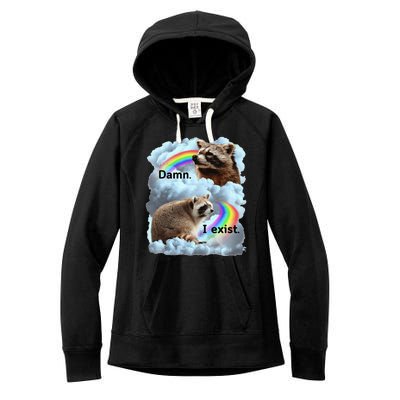 Raccoon Funny I Exist Depression Meme Dark Mental Health Women's Fleece Hoodie