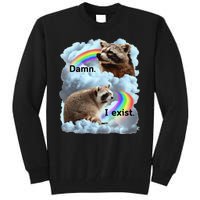 Raccoon Funny I Exist Depression Meme Dark Mental Health Tall Sweatshirt