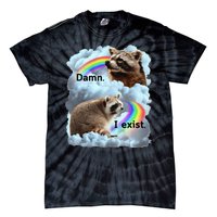 Raccoon Funny I Exist Depression Meme Dark Mental Health Tie-Dye T-Shirt