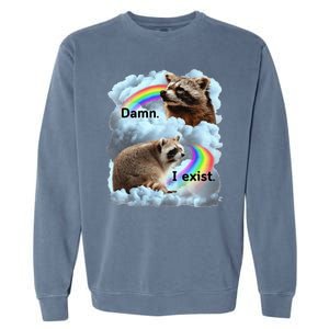 Raccoon Funny I Exist Depression Meme Dark Mental Health Garment-Dyed Sweatshirt