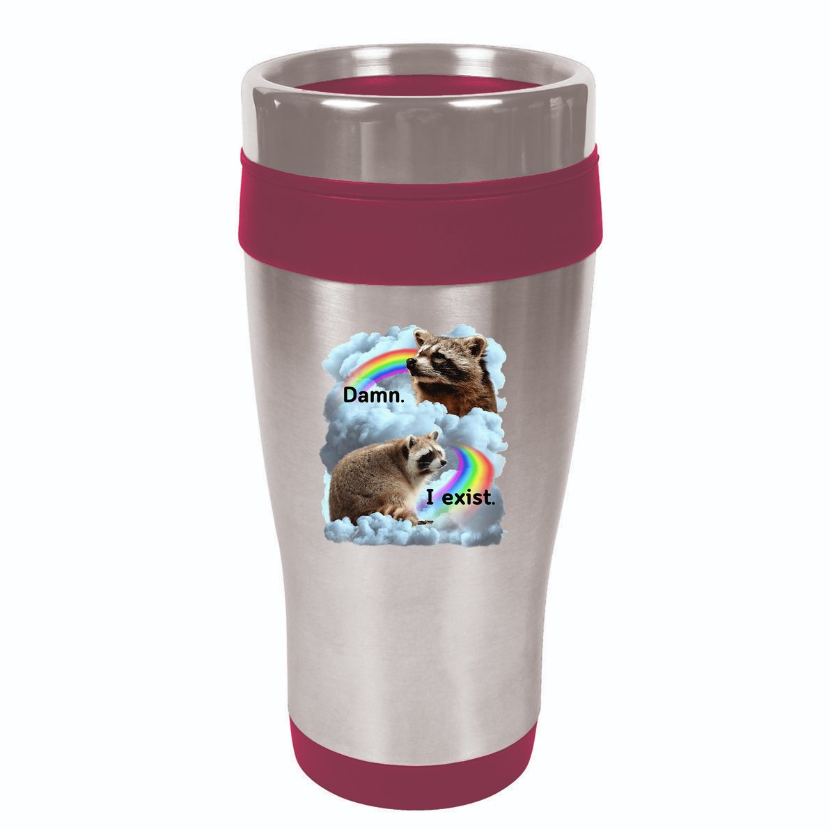 Raccoon Funny I Exist Depression Meme Dark Mental Health 16oz Travel Tumbler