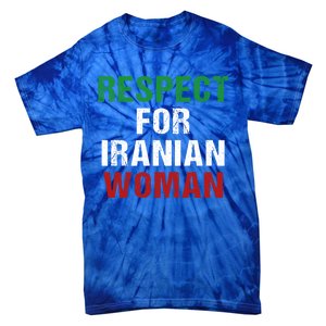 Respect For Iranian 'S Rights Activist Iran Flag Gift Tie-Dye T-Shirt