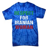 Respect For Iranian 'S Rights Activist Iran Flag Gift Tie-Dye T-Shirt