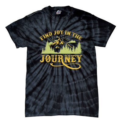 Retro Find Joy In The Journey Camping For Camper Gift Tie-Dye T-Shirt