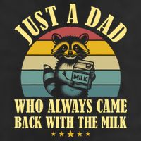 Racoon Father Just A Dad Who Always Came Back With The Milk  Cool Comfort Performance Bucket Hat