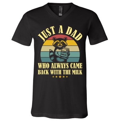 Racoon Father Just A Dad Who Always Came Back With The Milk  V-Neck T-Shirt