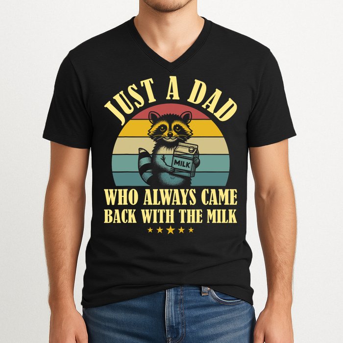 Racoon Father Just A Dad Who Always Came Back With The Milk  V-Neck T-Shirt