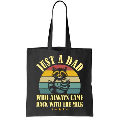 Racoon Father Just A Dad Who Always Came Back With The Milk  Bag