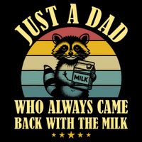 Racoon Father Just A Dad Who Always Came Back With The Milk  Cooling Performance Long Sleeve Crew