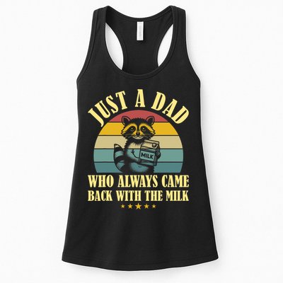 Racoon Father Just A Dad Who Always Came Back With The Milk  Womens Tank Top