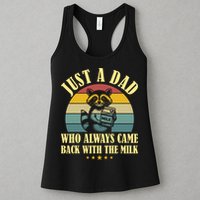 Racoon Father Just A Dad Who Always Came Back With The Milk  Womens Tank Top