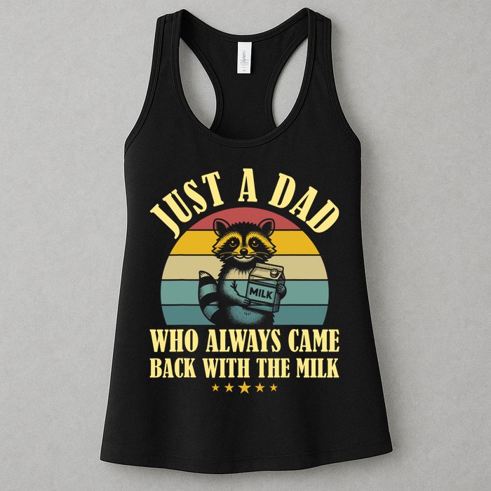 Racoon Father Just A Dad Who Always Came Back With The Milk  Womens Tank Top